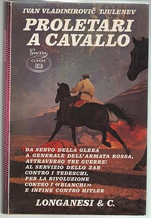 Imagen del vendedor de Proletari a cavallo. a la venta por Libreria antiquaria Dedalo M. Bosio