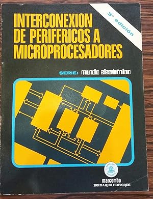 Imagen del vendedor de INTERCONEXION DE PERIFERICOS A MICROPROCESADORES a la venta por Livro Ibero Americano Ltda