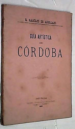 Image du vendeur pour Gua artstica de Crdoba mis en vente par Librera La Candela