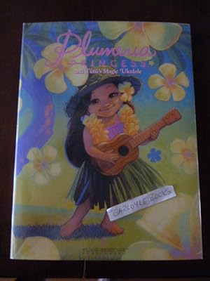 Plumeria Princess and Tutu's Magic Ukulele