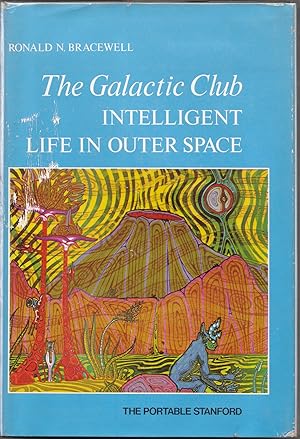 Imagen del vendedor de The Galactic Club Intelligent Life in Outer Space a la venta por biblioboy