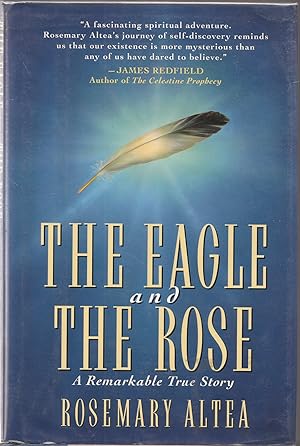 The Eagle and the Rose: a Remarkable True Story