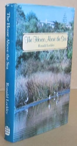 Image du vendeur pour The House Above the Sea mis en vente par Mainly Fiction