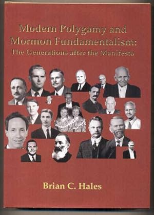 Immagine del venditore per Modern Polygamy and Mormon Fundamentalism: The Generations after the Manifesto venduto da Ken Sanders Rare Books, ABAA