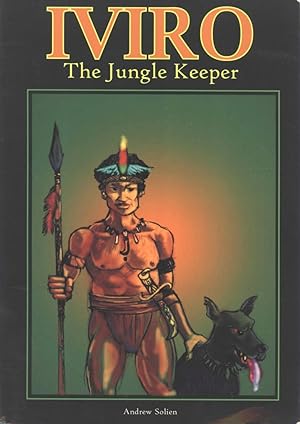 Immagine del venditore per Iviro, The Jungle Keeper venduto da Masalai Press