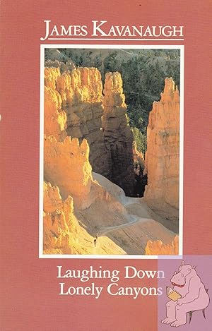 Seller image for Laughing Down Lonely Canyons for sale by Riverhorse Books