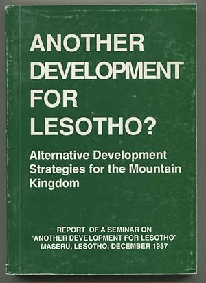 Another Development for Lesotho? Alternative Development Strategies for the Mountain Kingdom