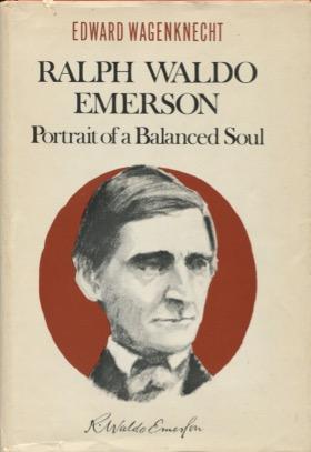 Seller image for Ralph Waldo Emerson: Portrait of a Balanced Soul for sale by Kenneth A. Himber