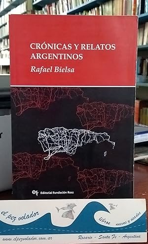 Immagine del venditore per Cr�nicas y Relatos Argentinos venduto da Librer�a El Pez Volador