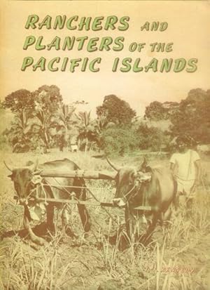 Imagen del vendedor de Ranchers and Planters of the Pacific Islands a la venta por Paperback Recycler