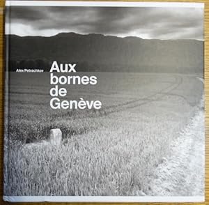 Bild des Verkufers fr Aux bornes de Geneve zum Verkauf von Mullen Books, ABAA