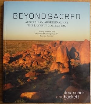Beyond Sacred: Australian Aboriginal Art, The Laverty Collection