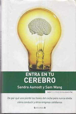Bild des Verkufers fr Entra En Tu Cerebro (NoFiccin/Divulgacin) zum Verkauf von AMAHOFF- Bookstores