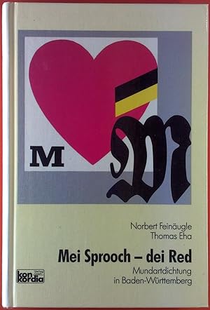Seller image for Mei Sprooch - dei Red. Mundartdichtung in Baden-Wrttemberg for sale by biblion2