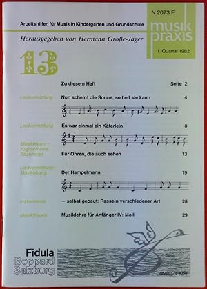 Bild des Verkufers fr Musikpraxis. Arbeitshilfen fr Musik in Kindergarten und Grundschule. HEFT 13 - 1. Quartal 1982 zum Verkauf von biblion2