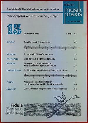 Bild des Verkufers fr Musikpraxis. Arbeitshilfen fr Musik in Kindergarten und Grundschule. HEFT 15 - 3. Quartal 1982 zum Verkauf von biblion2