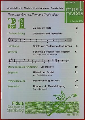 Bild des Verkufers fr Musikpraxis. Arbeitshilfen fr Musik in Kindergarten und Grundschule. HEFT 21 - 1. Quartal 1984 zum Verkauf von biblion2