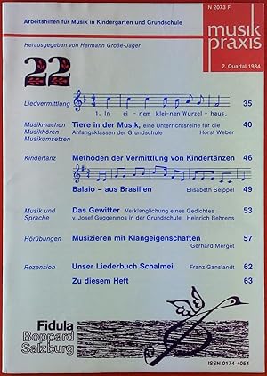 Bild des Verkufers fr Musikpraxis. Arbeitshilfen fr Musik in Kindergarten und Grundschule. HEFT 22 - 2. Quartal 1984 zum Verkauf von biblion2