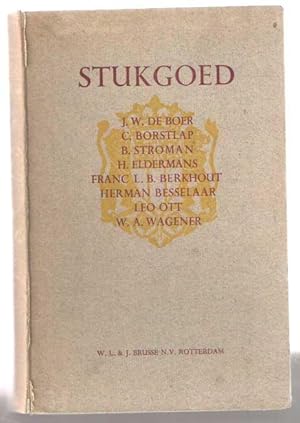 Seller image for Stukgoed for sale by Bij tij en ontij ...