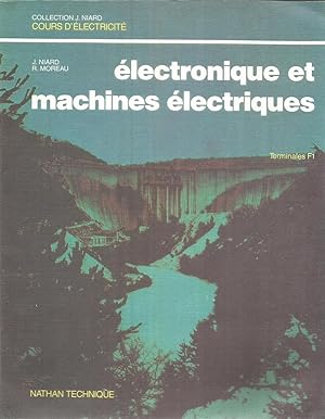 Seller image for lectronique et machines lectriques - Terminales F1 for sale by Joie de Livre