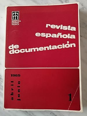 Revista Española de Documentación. Número 1, abril-junio 1965