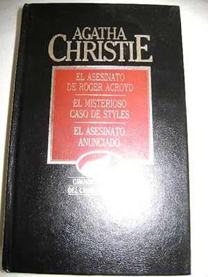 Imagen del vendedor de EL ASESINATO DE ROGER ACROYD. EL MISTERIOSO CASO DE STYLES. EL ASESINATO ANUNCIADO a la venta por Libreria HYPATIA BOOKS