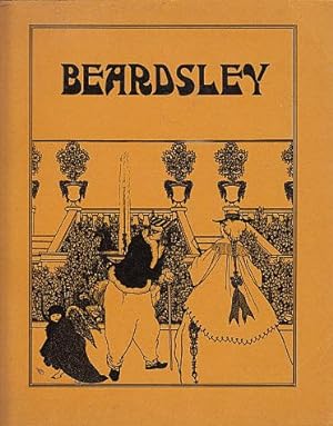 Beardsley: Being a Collection of Drawings by Aubrey Beardsley
