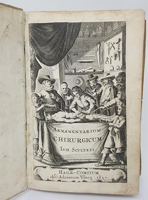 Immagine del venditore per Armamentarium Chirurgicum. D Joannis Schulteti, XLIII tabulis aeris elegantiss. incisis. Opus posthumum, Medicinae pariter ac Chirurgiae studiosis perutile et necessarium. In quo tot, tam Veterum ac venduto da Libreria Antiquaria Pregliasco