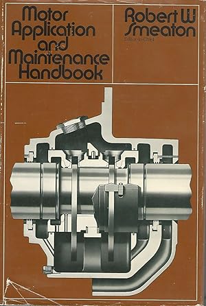 Bild des Verkufers fr Motor Application and Maintenance Handbook zum Verkauf von Dorley House Books, Inc.
