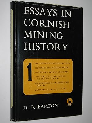 Essays in Cornish Mining History Volume 1