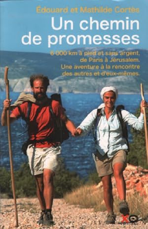 Imagen del vendedor de Un chemin de promesses a la venta por librairie philippe arnaiz