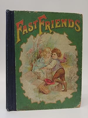 Seller image for Fast Friends for sale by Queen City Books