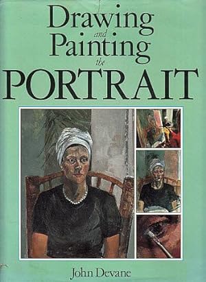 Seller image for Drawing and Painting the Portrait for sale by LEFT COAST BOOKS