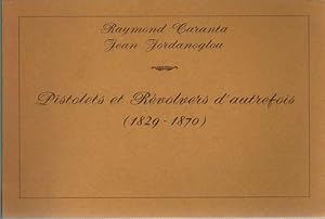 Image du vendeur pour PISTOLETS ET REVOLVERS D'AUTREFOIS (1829-1870) mis en vente par Paul Meekins Military & History Books