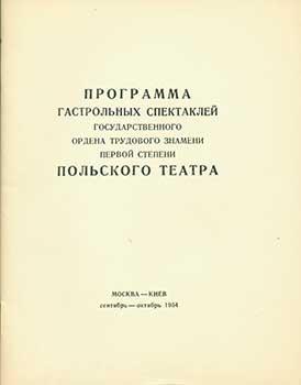 Imagen del vendedor de Programma gastrol'nyh spektaklej gosudarstvennogo ordena trudovogo znameni pervoj stepeni Pol'skogo Teatra = National Polish Theatre Program. a la venta por Wittenborn Art Books