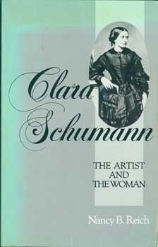 Imagen del vendedor de Clara Schumann: The Artist And The Woman. a la venta por Wittenborn Art Books