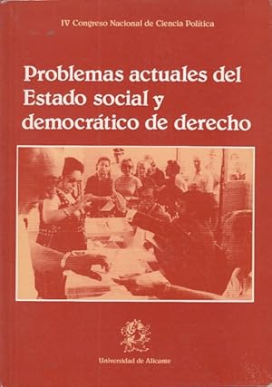 Imagen del vendedor de PROBLEMAS ACTUALES DEL ESTADO SOCIAL Y DEMOCRTICO DE DERECHO a la venta por Librera Vobiscum