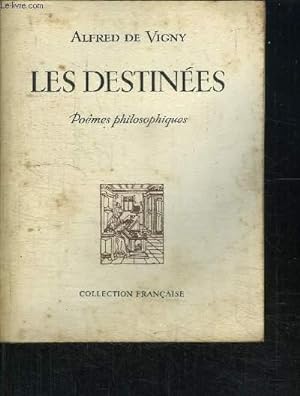 Image du vendeur pour LES DESTINEES - POEMES PHILOSOPHIQUES mis en vente par Le-Livre
