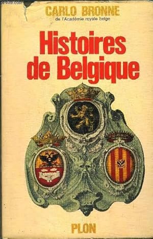 Bild des Verkufers fr HISTOIRES DE BELGIQUE zum Verkauf von Le-Livre