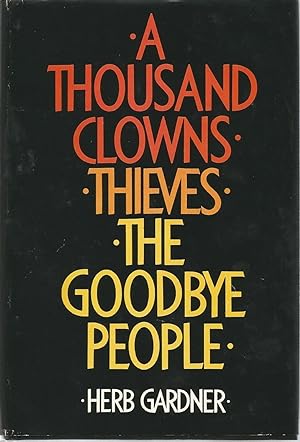 Seller image for A Thousand Clowns / Thieves / The Goodbye People for sale by The Book Junction