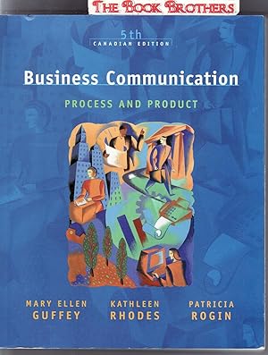 Imagen del vendedor de Business Communication: Process and Product a la venta por THE BOOK BROTHERS