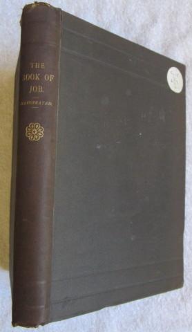 Seller image for The Book of Job, Illustrated with Fifty Engravings from Drawings by Sir John Gilbert, and with explanatory notes and poetical Parallels for sale by Glenbower Books