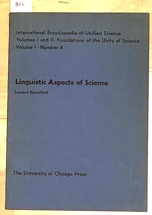 Image du vendeur pour International Encyclopedia of Unified Science - Linguistic Aspects of Science Vol. 1 Number 4 mis en vente par Carydale Books