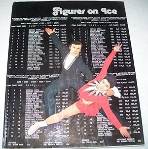 Seller image for Figures on Ice: A Book About the Leading Soviet Figure Skaters and the Alloy of Hard Work and Creativity That Went Into Their Triumphs in the Olympics and the World and European Championships for sale by Easy Chair Books