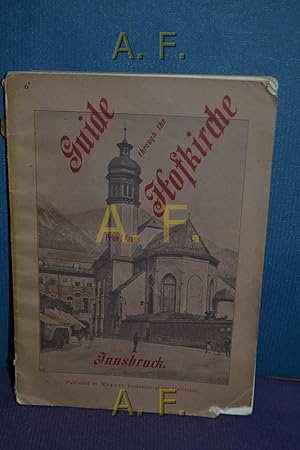 Seller image for Guide through the Hofkirche with explanations according to general history and history of Art. for sale by Antiquarische Fundgrube e.U.