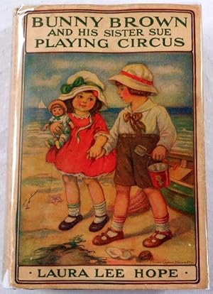 Imagen del vendedor de Bunny Brown and His Sister Sue Playing Circus a la venta por Resource Books, LLC