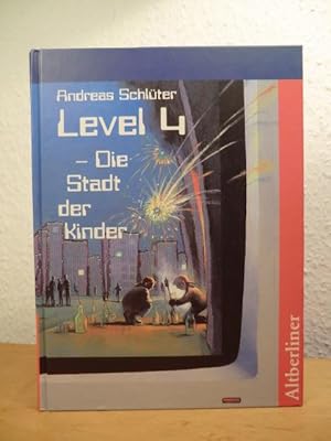 Seller image for Level 4 - die Stadt der Kinder for sale by Antiquariat Weber