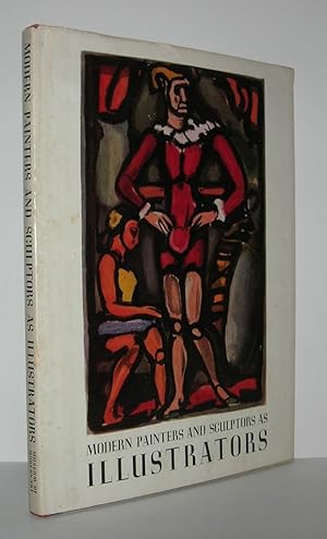 Seller image for MODERN PAINTERS AND SCULPTORS AS ILLUSTRATORS for sale by Evolving Lens Bookseller