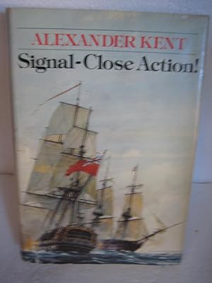 Seller image for SIGNAL-CLOSE ACTION for sale by HERB RIESSEN-RARE BOOKS