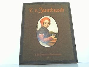 Seller image for Ludwig v. Zumbusch - Acht farbige Wiedergaben nach seinen Bildern. for sale by Antiquariat Ehbrecht - Preis inkl. MwSt.